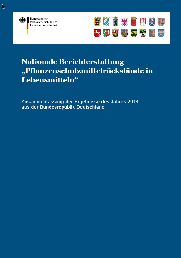 Berichte zur Nationalen Berichterstattung Pflanzenschutzmittelrückstände